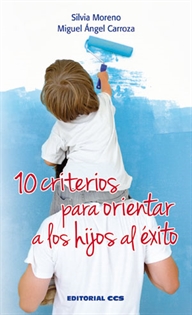 Books Frontpage 10 criterios para orientar a los hijos al éxito