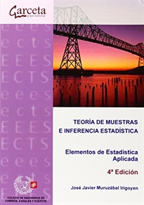 Books Frontpage Teoria de Muestras e Inferencia Estadística. Elementos de Estadística aplicada