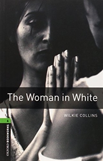 Books Frontpage Oxford Bookworms 6. The Woman in White