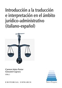 Books Frontpage Introducción a la traducción e interpretación en el ámbito jurídico-administrativo (italiano-español)