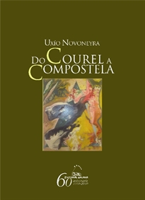 Books Frontpage Do courel a compostela (con cd-coa voz de novoneyra)