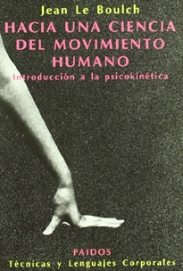 Books Frontpage Hacia una ciencia del movimiento humano