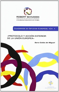 Books Frontpage Protocolo y acción exterior de la Unión Europea