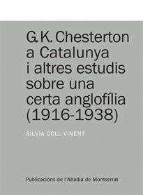 Books Frontpage G.K. Chesterton a Catalunya i altres estudis sobre una certa anglofília (1916-1938)