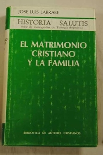 Books Frontpage El matrimonio cristiano y la familia