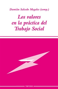 Books Frontpage Los valores en la práctica del Trabajo Social