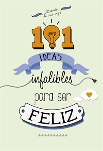 Books Frontpage 101 ideas infalibles para ser feliz