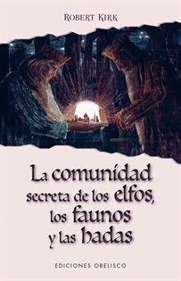 Books Frontpage La comunidad secreta de los elfos, los faunos y las hadas