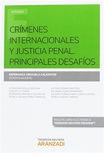Books Frontpage Crímenes internacionales y justicia penal. Principales desafíos (Papel + e-book)