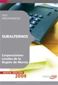 Books Frontpage Subalternos Corporaciones Locales de la Región de Murcia. Test Psicotécnicos