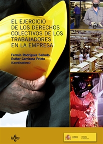 Books Frontpage El ejercicio de los derechos colectivos de los trabajadores en la empesa