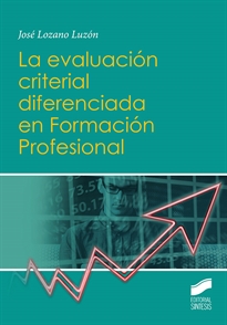 Books Frontpage La evaluación criterial diferenciada en Formación Profesional