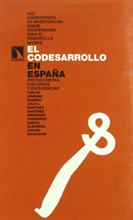 Books Frontpage El codesarrollo en España.Protagonistas, discursos y experiencias