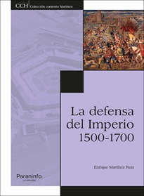 Books Frontpage La defensa del Imperio. 1500-1700
