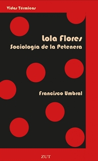Books Frontpage Lola Flores. Sociología de la Petenera