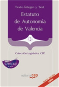 Books Frontpage Estatuto de Autonomía de Valencia. Texto Íntegro  y Test. Colección Legislativa CEP