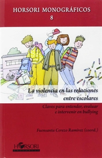 Books Frontpage La violencia en las relaciones entre escolares