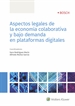 Front pageAspectos legales de la economía colaborativa y bajo demanda en plataformas digitales