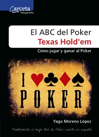 Books Frontpage El ABC del poker Texas Hold'em: cómo jugar y ganar al poker
