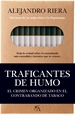 Front pageTraficantes de humo. El crimen organizado en el contrabando de tabaco