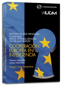 Books Frontpage Cooperación Europea en Inteligencia - Nuevas preguntas, Nuevas respuestas