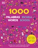 Portada del libro 1000 palabras: Escuela / 1000 Words: School