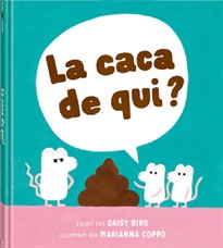 Books Frontpage La caca de qui?