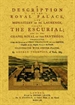 Front pageA description of The Royal Palace, and Monastery of St. Laurence, called The Escurial; and of The Chapel Royal of the Panthenon