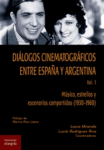 Books Frontpage Diálogos cinematográficos en tre España y Argentina. Vol. 1