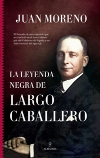 Books Frontpage La leyenda negra de Largo Caballero