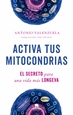 Portada del libro Activa tus mitocondrias