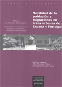 Books Frontpage Movilidad de la población y migraciones en áreas urbanas de España y Portugal