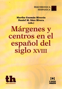 Books Frontpage Márgenes y Centros en el Español del Siglo XVIII