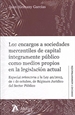 Front pageLos encargos a sociedades mercantiles de capital íntegramente público como medios propios en la legislación actual.