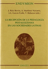 Books Frontpage La recepción de la pedagogía pestalozziana en las sociedades latinas