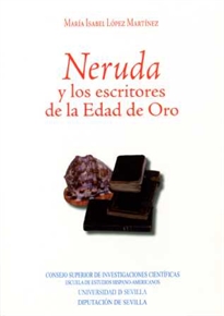Books Frontpage Neruda y los escritores de la Edad de Oro