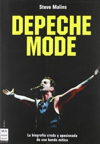Books Frontpage Depeche Mode: la biografía cruda y apasionada de una banda mítica