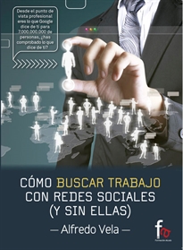 Books Frontpage Como Buscar Trabajo Con Redes Sociales (Y Sin Ellas)