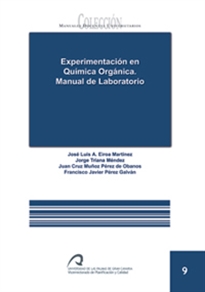 Books Frontpage Experimentación en química orgánica. Manual de laboratorio