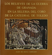Books Frontpage Relieves De La Guerra De Granada En La Silleria Del Coro De La Catedra