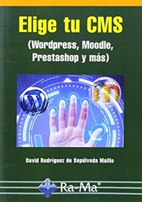 Books Frontpage Elige tu CMS. Wordpress, Moodle, Prestashop y más