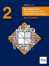 Books Frontpage Inicia Matemáticas aplicadas a las Ciencias Sociales 2.º Bachillerato. Libro del alumno