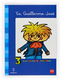 Books Frontpage Yo, Guillermo José. 3 años Educación Infantil. Compañía de María