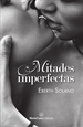 Front pageMitades imperfectas