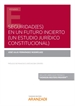 Front pageSeguridad(es) en un futuro incierto (un estudio jurídico constitucional) (Papel + e-book)