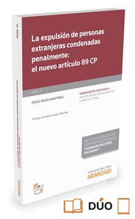 Books Frontpage La expulsión de personas extranjeras condenadas penalmente: el nuevo artículo 89 CP (Papel + e-book)