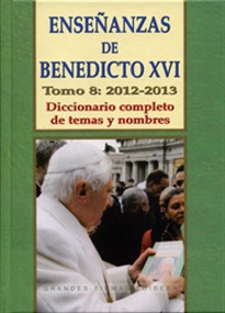 Books Frontpage Enseñanzas de Benedicto XVI. Tomo 8: Año 2012