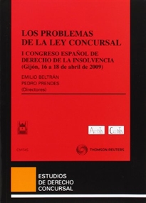 Books Frontpage Los problemas de la ley concursal - I CONGRESO ESPAÑOL DE DERECHO DE LA INSOLVENCIA  (Gijón, 16 a 18 de abril de 2009)