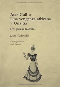 Books Frontpage Atar-Gull o Una venganza africana y Una tía