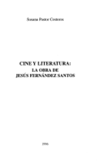 Books Frontpage Cine y literatura: la obra de Jesús Fernández Santos